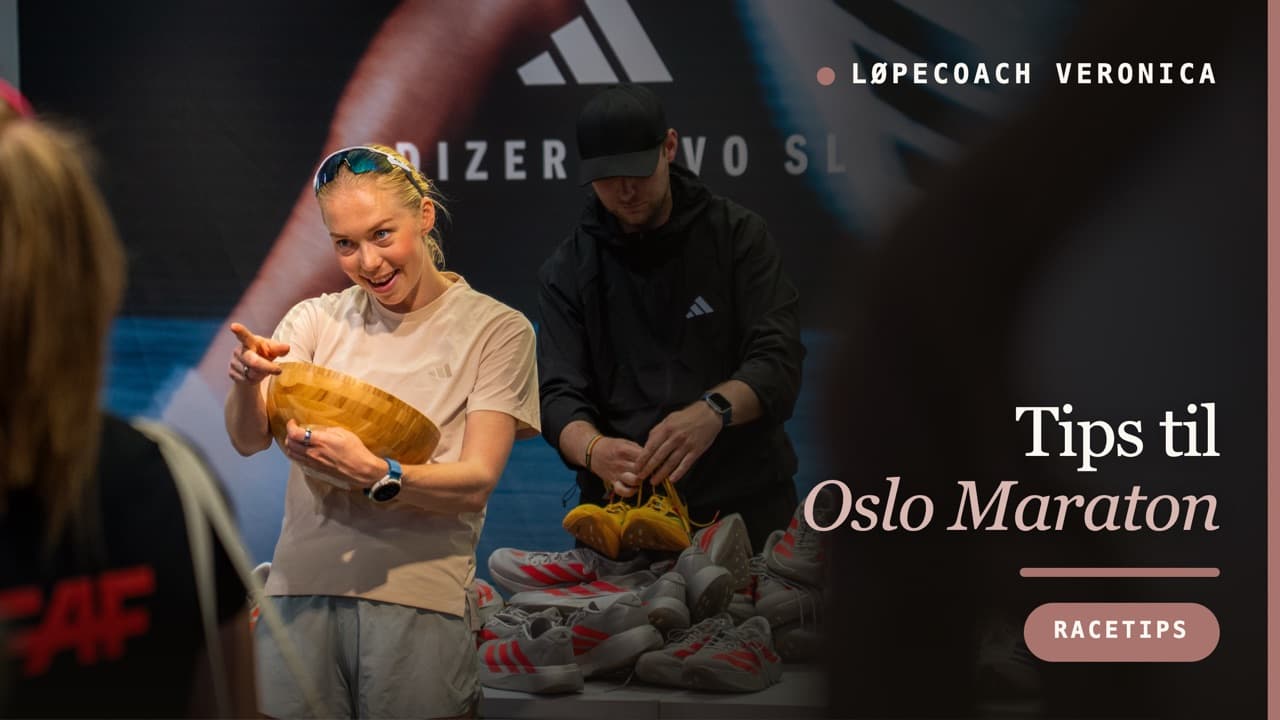 Klar til start: løpstips før Oslo Maraton